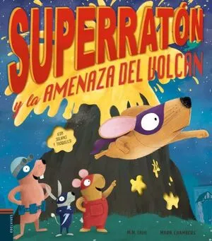 Portada de Superraton y la amenaza del volcán