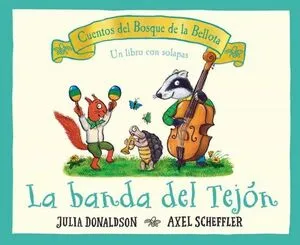 Portada de La banda del tejon: Cuentos del bosque de la bellota