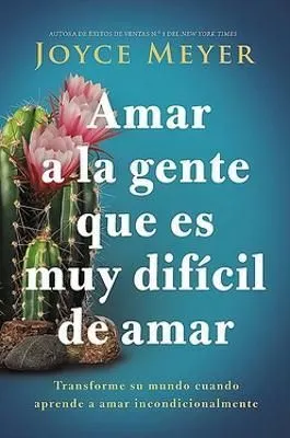 Portada de Amar a la gente que es muy dificil de amar