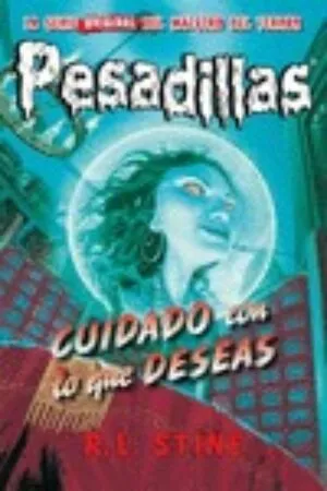 Portada de Pesadillas 6: Cuidado con lo que deseas