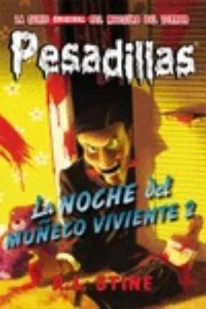 Portada de Pesadillas 10: La noche del muñeco viviente 2