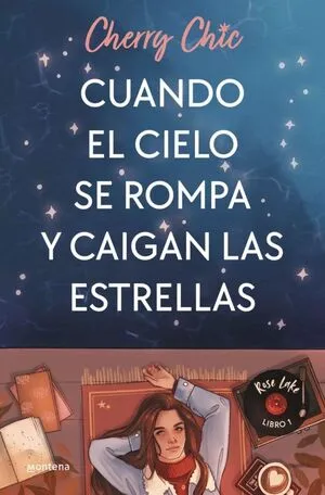 Portada de Rose lake 1: Cuando el cielo se rompa y caigan las estrellas
