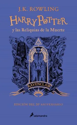 Portada de Harry potter 7: Las reliquias de la muerte (ravenclaw 20º aniv)
