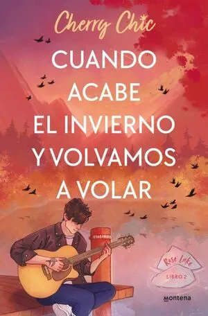 Portada de Rose lake 2: Cuando acabe el invierno y volvamos a volar