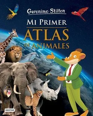 Portada de Mi primer atlas de animales