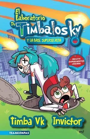 Portada de Laboratorio de timbalosky: La base supersecreta
