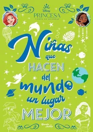 Portada de Disney princesas. Niñas que hacen del mundo un lugar mejor