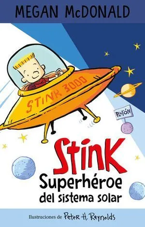 Portada de Stink. Superheroe del sistema solar