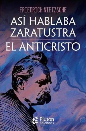 Portada de Asi hablaba zaratustra y el anticristo (obras cumbres)