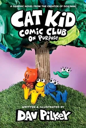 Portada de Cat kid comic club 3: On purpose