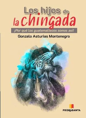 Portada de Los hijos de la chingada