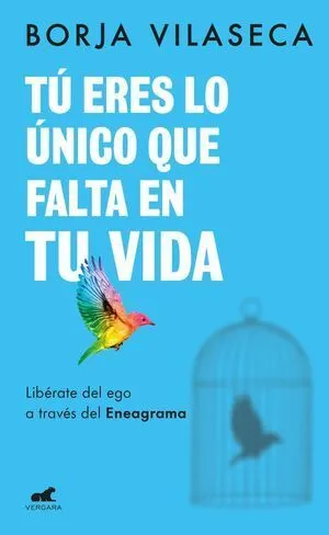 Portada de Tu eres lo unico que falta en tu vida