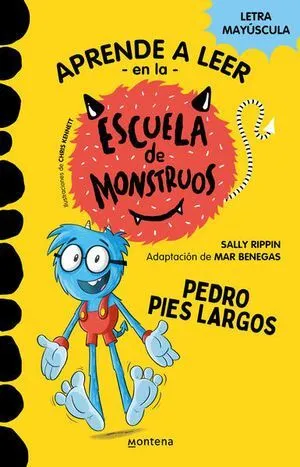 Portada de Aprender a leer en la escuela de monstruos 4: Pedro pies largos