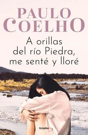 Portada de A orillas del río piedra, me senté y lloré
