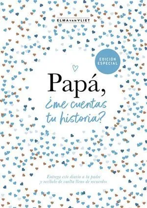 Portada de ¿Me cuentas tu historia? 3: Papá, ¿me cuentas tu historia?