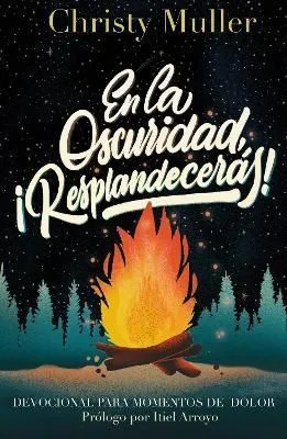 Portada de En la oscuridad, ¡resplandecerás!