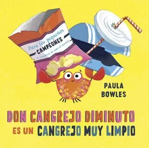 Portada de Don cangrejo diminuto es un cangrejo muy limpio