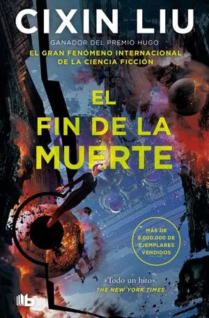 Portada de Trilogia tres cuerpos 3: El fin de la muerte