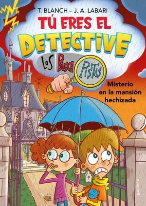 Portada de Tu eres el detective con los buscapistas 3. Misterio en la mansió n hechizada (tú eres el detective con los buscapistas 3)