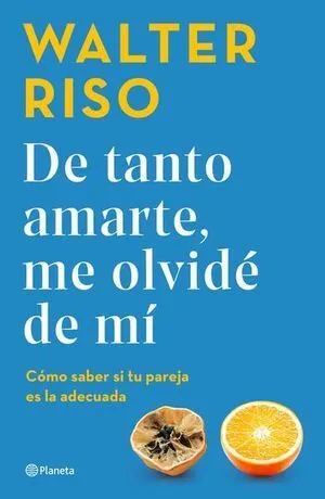 Portada de De tanto amarte, me olvide de mi