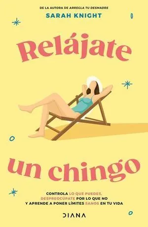 Portada de Relajate un chingo