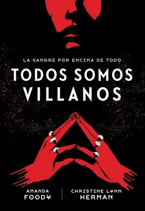 Portada de Todos somos villanos 1: Todos somos villanos