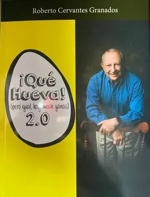 Portada de ¡Que hueva! (Pero igual, hagamosle ganas)