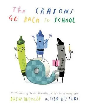 Portada de The crayons go back to school