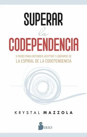 Portada de Superar la codependencia