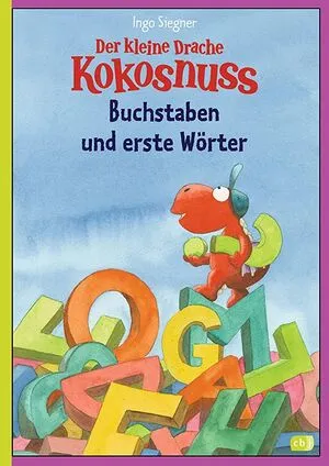 Portada de Der kleine drache kokosnuss - buchstaben und erste wörter