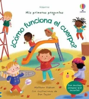 Portada de Mis primeras preguntas: Como funciona el cuerpo