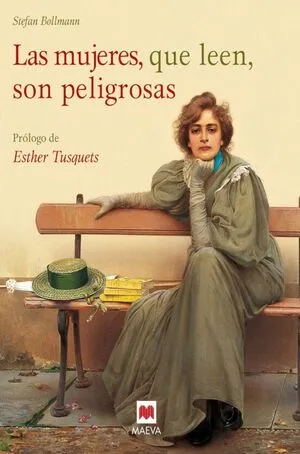 Portada de La mujeres que leen son peligrosas