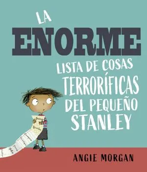 Portada de La enorme lista de cosas terroríficas del pequeño stanley