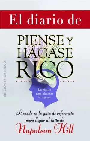 Portada de El diario de piense y hagase rico