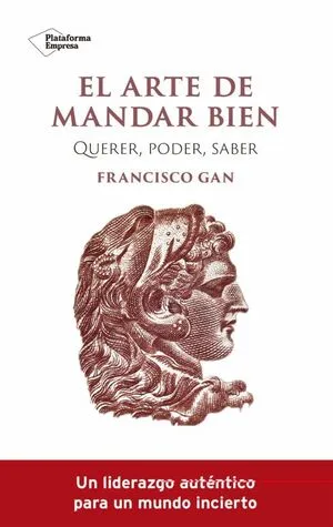 Portada de El arte de mandar bien