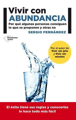 Portada de Vivir con abundancia: Como tenerlo todo