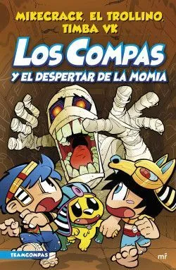 Portada de Los compas 9: Y el despertar de la momia