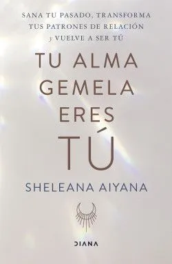 Portada de Tu alma gemela eres tú
