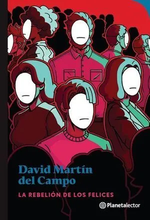 Portada de La rebelion de los felices