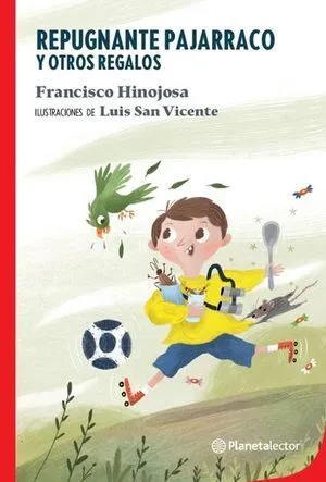 Portada de Repugnante pajarraco y otros regalos