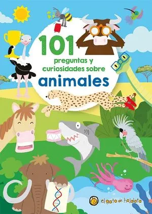 Portada de 101 preguntas y curiosidades sobre animales