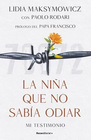 Portada de La niña que no sabía odiar. Mi testimonio