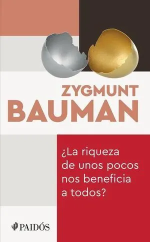 Portada de La riqueza de unos pocos nos beneficia a todos
