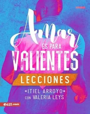Portada de Amar es para valientes lecciones