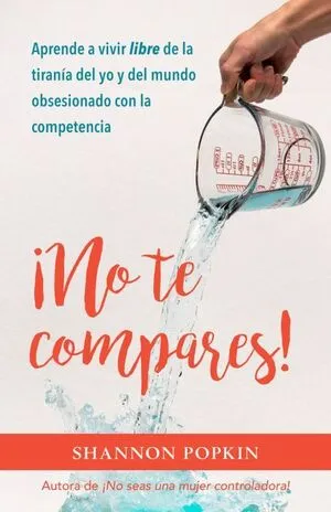 Portada de ¡No te compares!