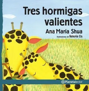 Portada de Tres hormigas valientes