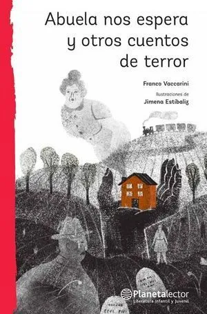 Portada de Abuela nos espera y otros cuentos de terror