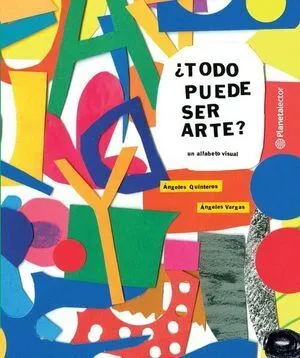 Portada de ¿Todo puede ser arte?
