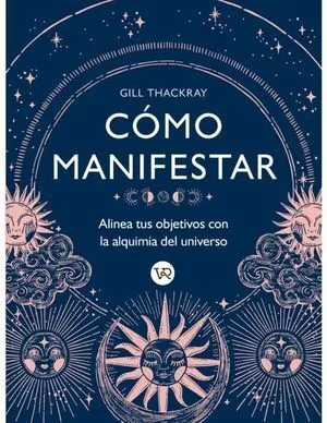 Portada de Cómo manifestar