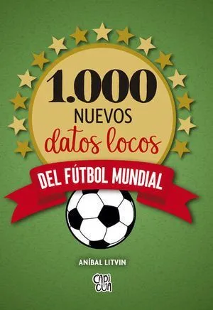 Portada de 1,000 nuevos datos locos del futbol mundial ps
